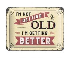 Nostalgic-Art 26194, 15x20 cm Retro Blechschild-Word Up-Im not Getting Old, Vintage Geschenk-Idee zum Geburtstag, zur Dekoration, 15 x 20 cm, Metall, bunt, 15 x 20 x 0,2 cm