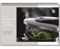 WMF Schnellkochtopf Rezeptebuch