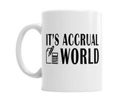 Gift Original It s periodenrechnung World Büro Buchhalter Neuheit Kaffee Becher Geschenk Tee Tasse