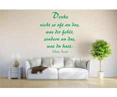 INDIGOS WG10020-61 Wandtattoo w020 Spruch Marc Aurel Denke nicht so oft an das was dir fehlt sondern an das was du hast 80 x 78 grün