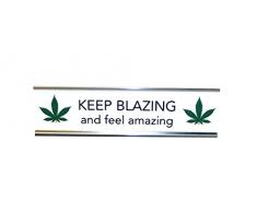 Aahs Gravur Neuheit Schreibtisch Zeichen, Stoner Edition, 20,3 x 6,3 cm Keep Blazing and Feel Amazing