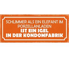 Schatzmix Spruch Schlimmer als EIN Elefant im Porzellanladen ist EIN Igel in der Kondomfabrik Metallschild 27x10 Deko tin Sign Blechschild, Blech, Mehrfarbig, 27x10 cm