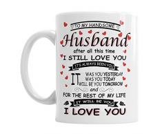 Gift Original Tasse, Aufschrift to My Handsome Husband, Valentinstag, Büro, Kaffeetasse