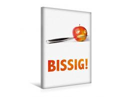 Premium Textil-Leinwand 30 x 45 cm Hoch-Format BISSIG - der Apfel wird sich ja noch wehren dÃ¼rfen! | Wandbild, HD-Bild auf Keilrahmen, Fertigbild auf hochwertigem Vlies, Leinwanddruck von Daniel Boom
