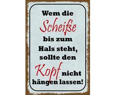 Schatzmix Spruch WEM die ScheiÃe bis zum Hals Steht 20x30 Deko tin Sign Blechschild, Blech, Mehrfarbig, 20x30 cm