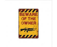 EffortLife Be Ware of Style Lustige Blechschilder Retro Wanddekoration Vintage Bar Schilder niedliches Blechschild 30,5 x 20,3 cm 12X8 INCH Owner