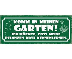 Schatzmix Spruch Komm in Meinen Garten. Ich möchte, DASS Meine Pflanzen Dich kennenlernen Metallschild 27x10 Deko tin Sign Blechschild, Blech, Mehrfarbig, 27x10 cm