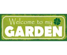 Schatzmix Spruch Garten Welcome to … Metallschild 27x10 cm Wanddeko tin Sign Blechschild, Blech, Mehrfarbig