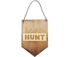 Local Artist Eat Sleep Hunt Deko Hänger aus Holz Schild Wand Decor – Ideal Jagd Geschenke. Small Light Stain