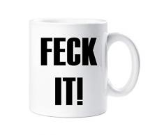 60 Second Makeover Limited 60SECMUG207 60 Second Makeover Feck It Tasse aus Keramik, weiß