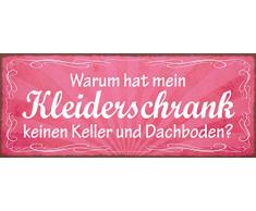 Schatzmix Spruch Warum hat Mein Kleiderschrank… Metallschild Wanddeko 27x10cm tin Sign Blechschild, Blech, Mehrfarbig, 27x10 cm