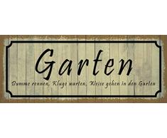 Schatzmix Spruch Garten klug lustig Metallschild 27x10 cm Wanddeko tin Sign Blechschild, Blech, Mehrfarbig