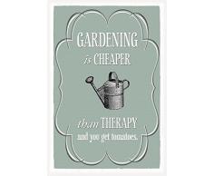 Schatzmix Gardening is Cheaper Than Therapy blechschild