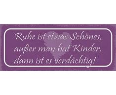 Schatzmix Spruch Ruhe ist etwas Schönes, außer Man hat Kinder, dann ist es verdächtig Metallschild 27x10 Deko tin Sign Blechschild, Blech, Mehrfarbig, 27x10 cm