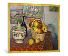 Gerahmtes Bild von Paul Cézanne Stilleben mit Obstkorb und Suppenterrine, Kunstdruck im hochwertigen handgefertigten Bilder-Rahmen, 100x70 cm, Gold Raya