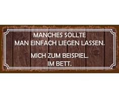 Schatzmix Spruch Manches sollte Man einfach liegen Lassen Mich z.B im Bett Metallschild 27x10 cm Wanddeko tin Sign Blechschild, Blech, Mehrfarbig
