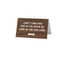 About Face Designs Doggy Style-i Pflege Nicht, wer stirbt in der Film Schreibtisch groß Zeichen, Standard, Multicolor