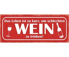 Schatzmix Leben ist zu kurz um schlechten Wein zu Trinken Metallschild Wanddeko 27x10 cm tin Sign Blechschild, Blech, Mehrfarbig