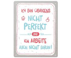 H:)PPYlife 44975 Blechschild Ich bin Ã¼rbigens nicht perfekt ..., 17 cm x 22 cm, Geschenkartikel