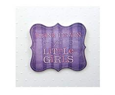 Unbekannt Karen Foster Design Geschenkanhänger Karte 12 x 12 Thank Heaven für kleine Mädchen