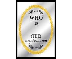 empireposter - Fun - Who is beautiful - GrÃ¶Ãe (cm), ca. 20x30 - Bedruckter Spiegel, NEU - Beschreibung: - Bedruckter Wandspiegel mit schwarzem Kunststoffrahmen in Holzoptik -