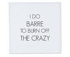 3dRose Qs_218453_3 Steppdecke, Motiv: I do Barre to Burn Off The Crazy, quadratisch, 20,3 x 20,3 cm