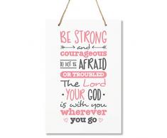 LifeSong Meilensteine Be Strong and Courageous Joshua 1:9 Wanddekoration, Wandbild Dekoration für Kinderzimmer oder Spielzimmer, Geschenkidee für Kinder, 20,3 x 30,5 cm 8x12 Rose