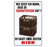 Schatzmix Spruch Wie zeigt EIN Mann daÃ er ZukunftsplÃ¤ne hat 20x30 tin Sign Blechschild, Blech, Mehrfarbig, 20x30 cm