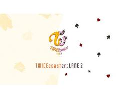 JYP Entertainment Twice Twice - TWICEcoaster : Lane 2 (Special Album) CD + 96p Fotobook + Sticker, 1 Fotokarte, 1 Lyricsbook, 1 Knock Knock Goods + doppelseitige zusätzliche Fotokartenset