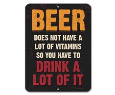 Honey Dew Gifts Lustige Schilder mit Aufschrift Beer Does Not Have a Lot of Vitamins, 22,9 x 30,5 cm, Metall Bar Dekor und Zubehör