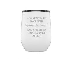 Stainless Steel Camping & Travel Powder Coated Wine Glass Tumbler with Splash Proof Lid, Triple Wall Vacuum Insulated, Mug Coffee Cup|Travel, Camping, Work|Hot Cold Drinks (White, Wise Woman)