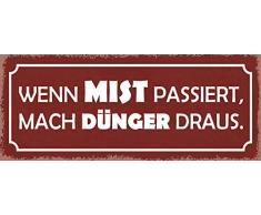 Schatzmix Spruch Wenn Mist passiert, mach DÜNGER draus. Metallschild 27x10 Deko tin Sign Blechschild, Blech, Mehrfarbig, 27x10 cm
