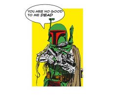 Komar Wandbild Star Wars Classic Comic Quote Boba_Fett | Kinderzimmer, Jugendzimmer, Dekoration, Kunstdruck | ohne Rahmen | WB113-50x70 | Größe: 50 x 70 cm (Breite x Höhe)