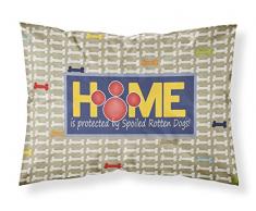 Caroline s Treasures sb3053pillowcase Home ist durch Spoiled Rotten Hunde Feuchtigkeitstransport Stoff Standard Kissenbezug, groß, Multicolor
