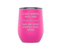 Stainless Steel Camping & Travel Powder Coated Wine Glass Tumbler with Splash Proof Lid, Triple Wall Vacuum Insulated, Mug Coffee Cup|Travel, Camping, Work|Hot Cold Drinks (Pink, Wise Woman)