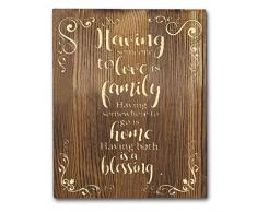 Agantree art Holzschild mit Aufschrift Having Somewhere to Go is A Home Someone to Love is Family Both is A Blessing Rustikal Landhaus, 20,3 x 25,4 cm