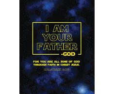 Agape Christian Art Wandkunst I am Your Father Galatians 3:26, christliches Wandbild, religiöse Kunst, Schrift Star Wars, Kunstdruck, Kinder Gottes 11x14