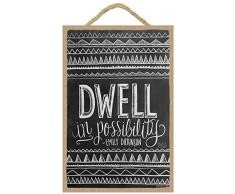 (sjt14818) Dwell in Möglichkeit (Emily Dickenson) 17,8 x 26,7 cm Holz Schild mit der Kreide auf Lily & Val