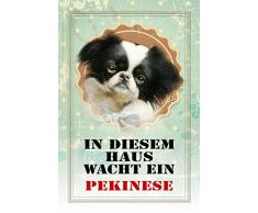 Schatzmix In diesem Haus wacht EIN Pekinese Hund Metal Sign deko Schild Blech Garten