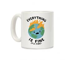 Alles ist fein ES IST OK, weiß 11 Unze Keramik Kaffee Becher von lookhuman
