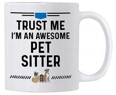 Casitika Haustier-Geschenk. Kaffeebecher für Hunde- oder Katzensitzer, 325 ml Trust Me Im an Awesome Pet Sitter.