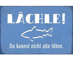 Schatzmix Lächle! Du Kannst Nicht alle töten. Spruchschild lustig Metal Sign deko Schild Blech Garten