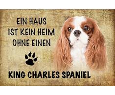 Schatzmix EIN Haus ist kein heim ohne einen King Charles Spaniel Cavalier Hund Metal Sign deko Schild Blech Garten