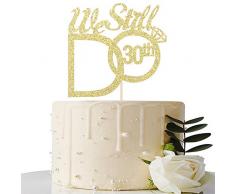 MaiCaiffe Gold We Still Do 30th Cake Topper – 30. Vow Renewal Wedding Anniversary Party Dekoration