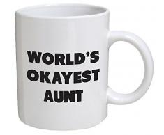 Funny Tasse – World s Okayest Tante – 11 Oz Kaffee Tassen, – Funny Inspirierende und Sarkasmus – von einer Tasse zu halten TM