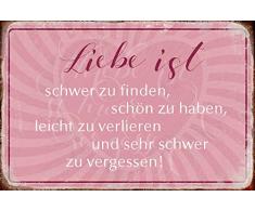 Schatzmix Liebe ist schwer zu Finden, schön zu haben….Spruch Metal Sign deko Schild Blech Garten