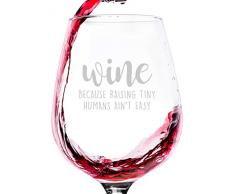Lustiges Weinglas mit Aufschrift Raising Winzig, tolles Geburtstagsgeschenk für Frauen, tolles Geschenk für neue Mütter, Valentinstagsgeschenk für Ehefrau, Freundin, Freundin, Mutter, Schwester, Tochter, Kuhor
