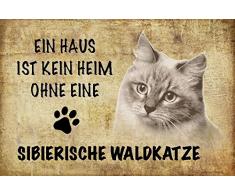 Schatzmix EIN Haus ist kein heim ohne eine Sibirische waldkatze Katze Metal Sign deko Schild Blech Garten