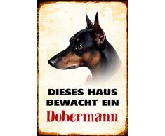 Schatzmix Dieses Haus bewacht EIN Dobermann Hund Metal Sign deko Schild Blech Garten