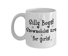 PixiDoodle Silly Boys Snowmobiles Are For Girls Kaffeetasse mit Schneeflocken-Motiv 11 oz weiß